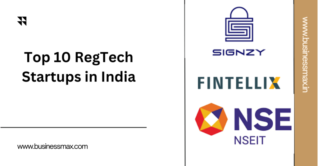 Top 10 RegTech Startups in India