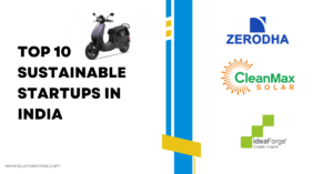 Top 10 Sustainable Startups in India