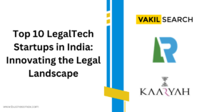 Top 10 LegalTech Startups in India: Innovating the Legal Landscape