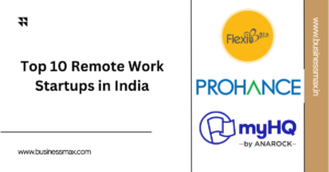 Top 10 Remote Work Startups in India