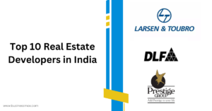 Top 10 Real Estate Developers in India