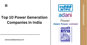 Top 10 Power Generation Companies in India