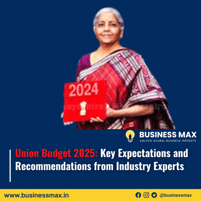 Union Budget 2025 Industry Leaders' Expectations and Key